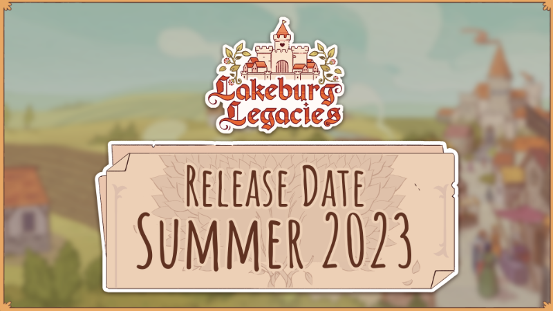 中世纪村庄管理模拟游戏《Lakeburg Legacies》宣布延期至2023年夏季发售，追加官方中文