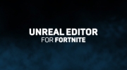 （话题）为《堡垒之夜》设计、开发和发布游戏与体验的PC应用程序《Unreal Editor Fortnite特别版》正式上线